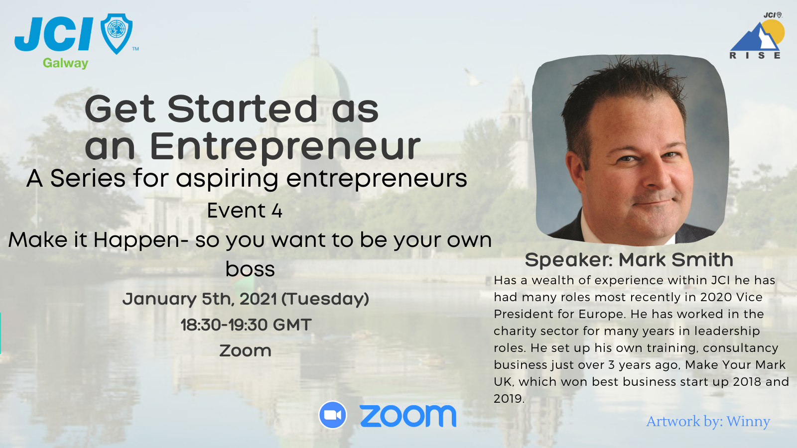Get Started as an Entrepreneur Series - 4: Make it Happen, you want to be your own boss